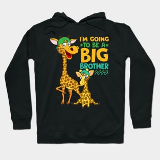 Im going to be a big brother 2020 Hoodie